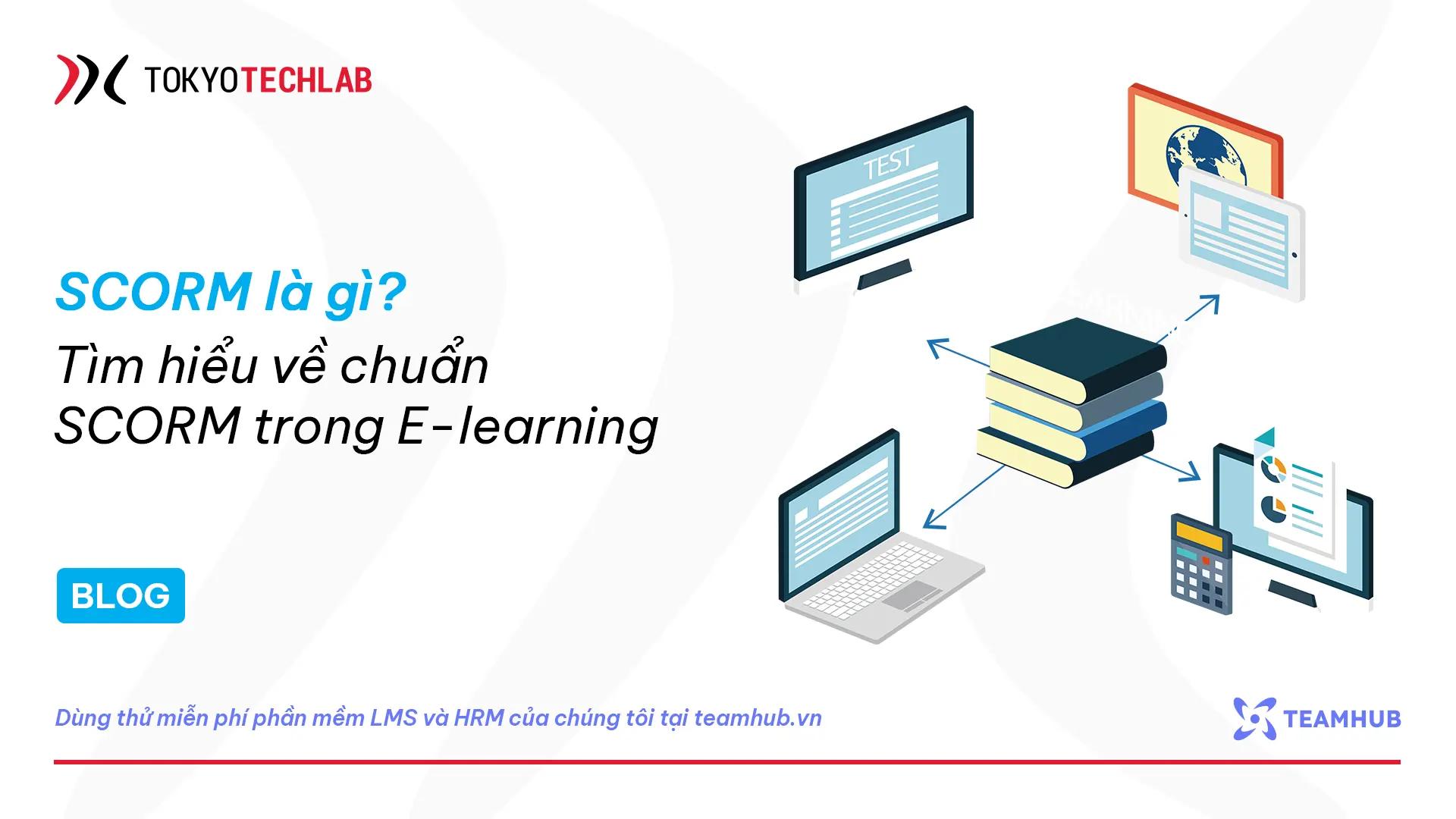 scorm-la-gi-tim-hieu-ve-chuan-scorm-trong-e-learning.webp